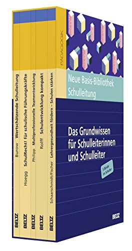 Neue Basis-Bibliothek Schulleitung: Das Grundwissen für Schulleiterinnen und Schulleiter. 5 Bände im Schuber von Beltz